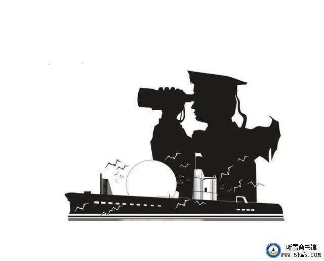 蓝海缘，未了情 —— 一名潜艇水兵报道员的成长足迹